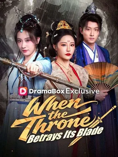 When the Throne Betrays Its Blade poster