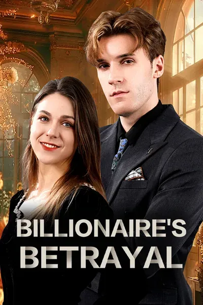 Billionaire’s Betrayal poster