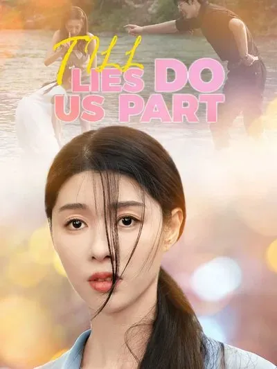 Till Lies Do Us Part
